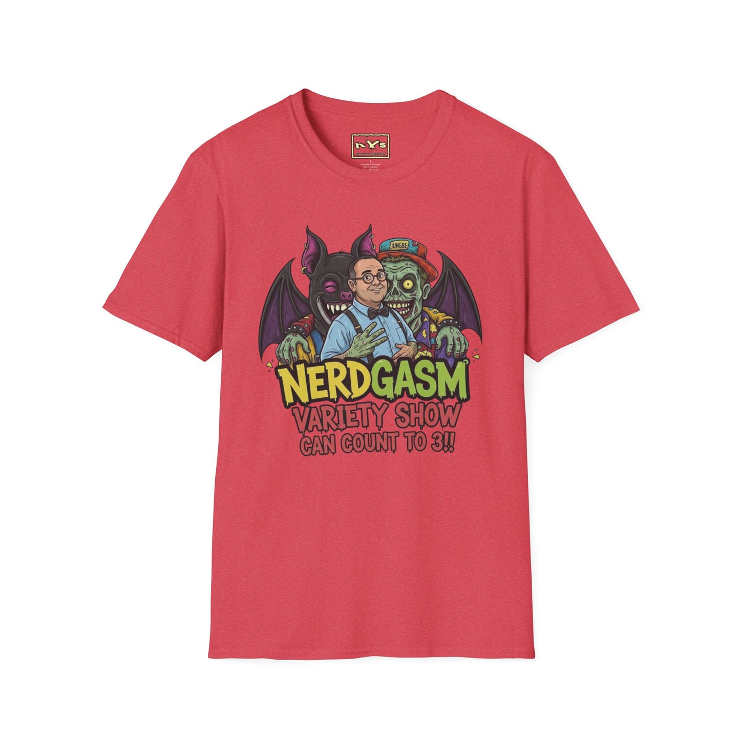 Nerdgasm Variety Show can count to 3!! T-Shirt - Limited Run