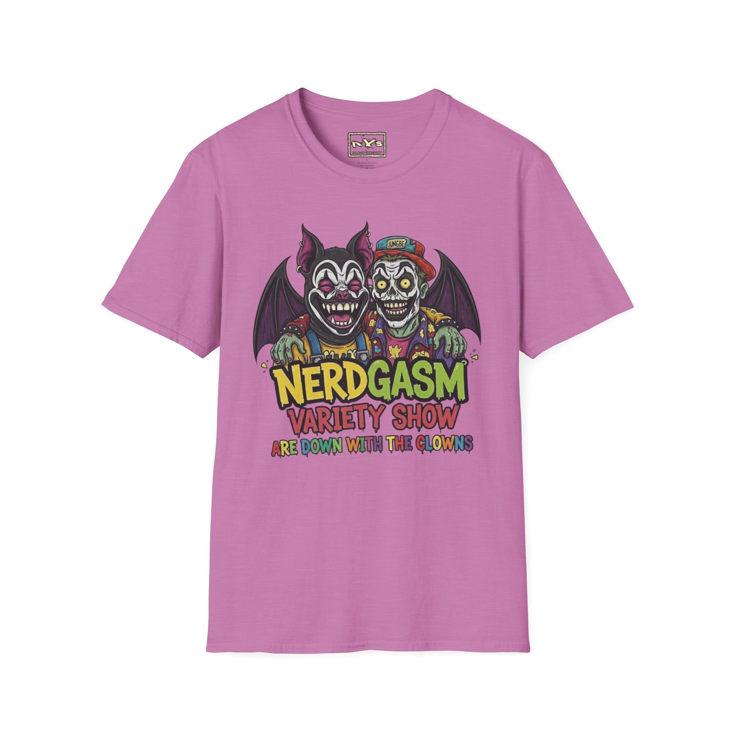 Nerdgasm Variety Show Are Down With the Clown!! T-Shirt - Limited Run