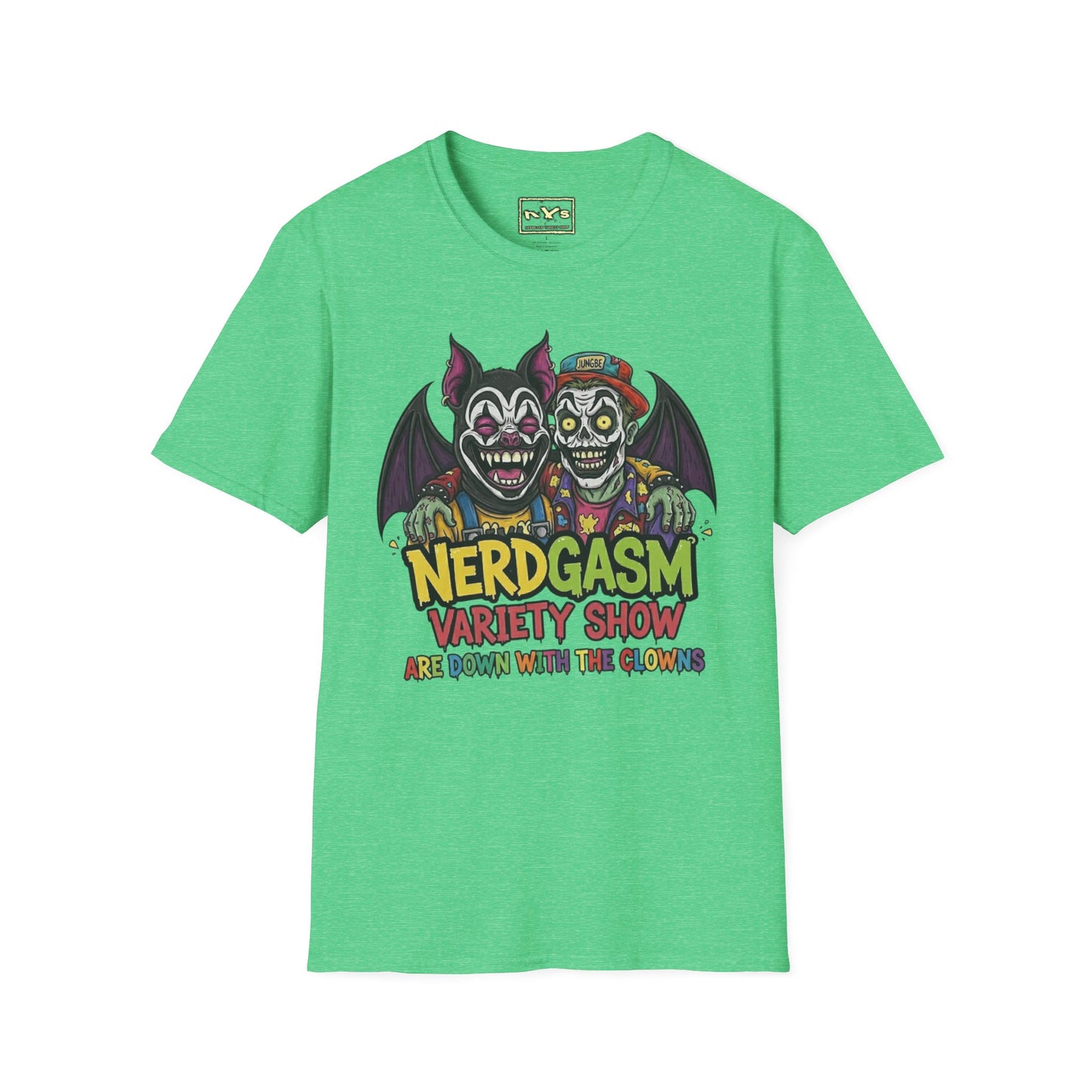 Nerdgasm Variety Show Are Down With the Clown!! T-Shirt - Limited Run