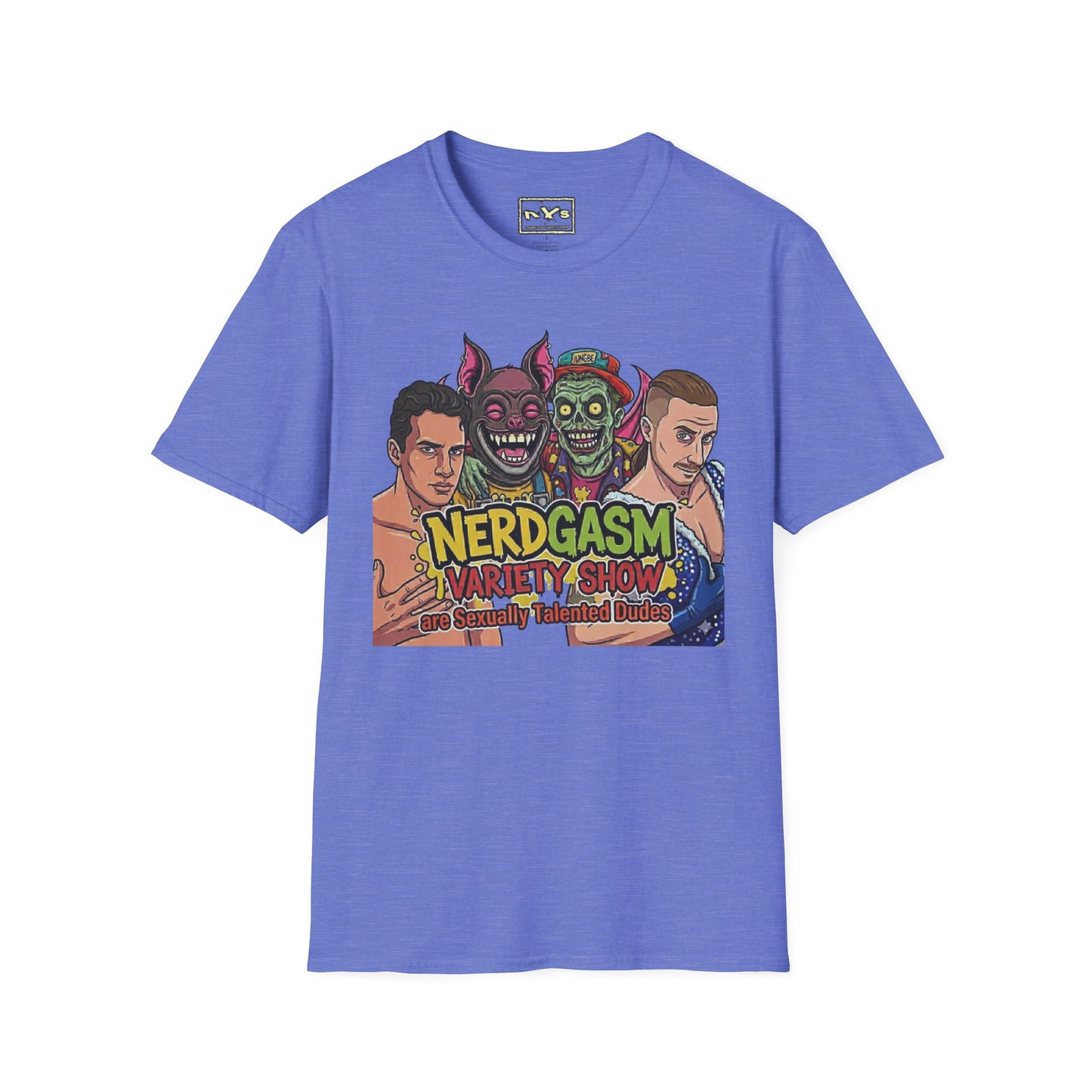 Nerdgasm Variety Show are Sexy Talented Dudes T-Shirt - Limited Run