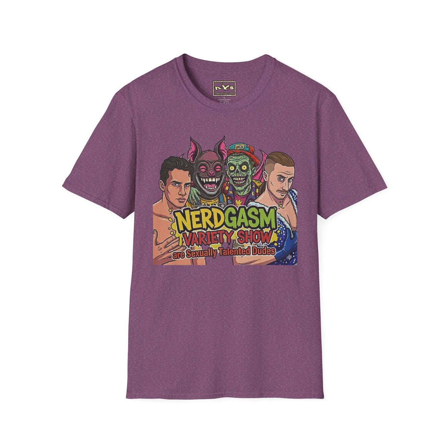 Nerdgasm Variety Show are Sexy Talented Dudes T-Shirt - Limited Run