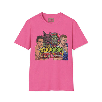 Nerdgasm Variety Show are Sexy Talented Dudes T-Shirt - Limited Run