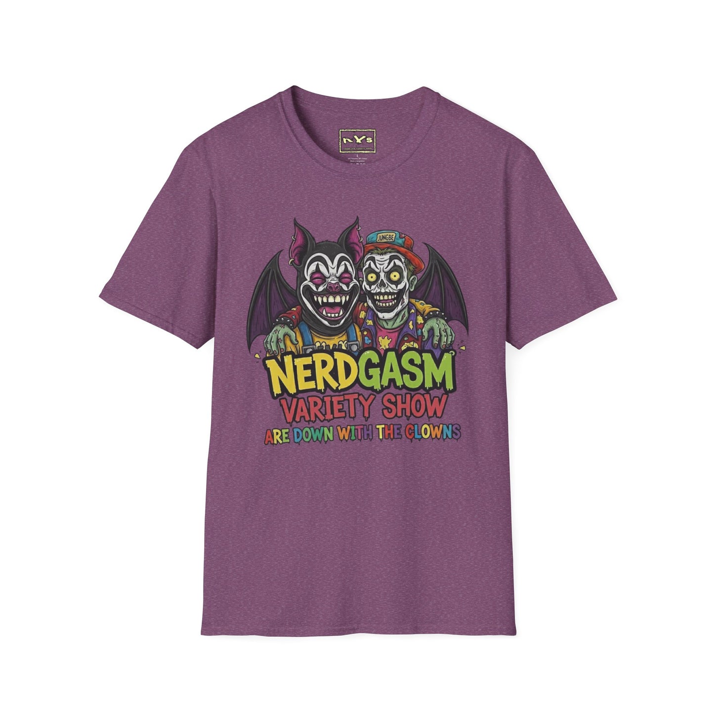 Nerdgasm Variety Show Are Down With the Clown!! T-Shirt - Limited Run
