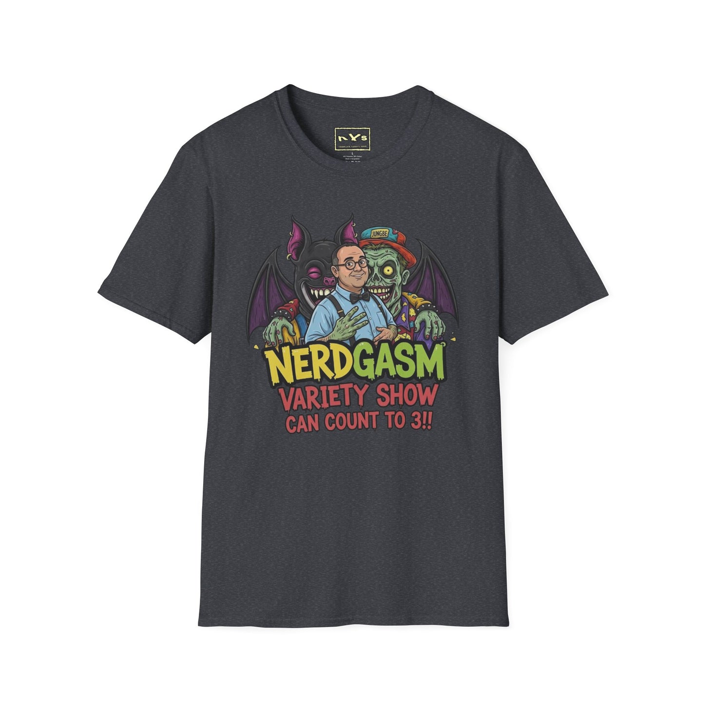 Nerdgasm Variety Show can count to 3!! T-Shirt - Limited Run