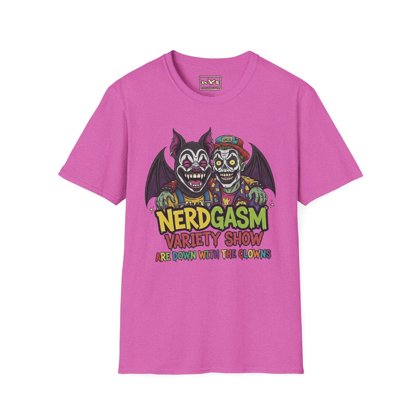 Nerdgasm Variety Show Are Down With the Clown!! T-Shirt - Limited Run