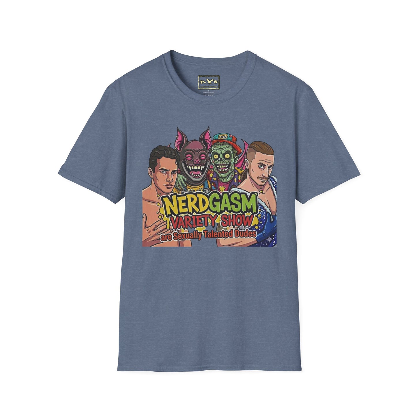 Nerdgasm Variety Show are Sexy Talented Dudes T-Shirt - Limited Run