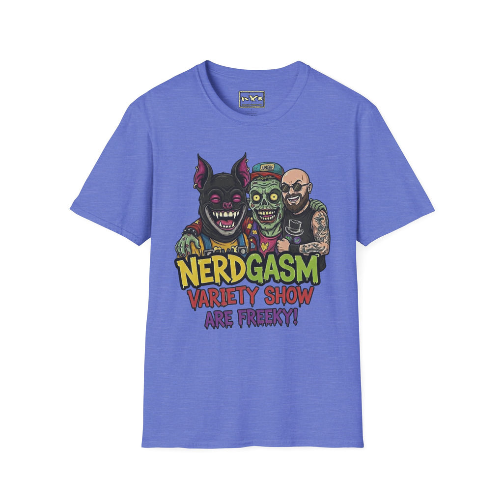 Nerdgasm Variety Show are Freeky! T-Shirt - Limited Run