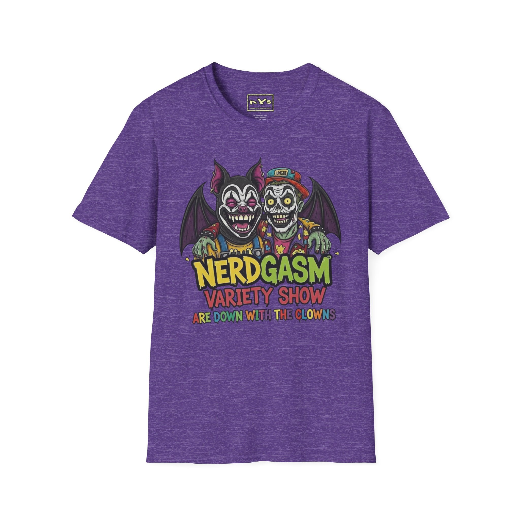 Nerdgasm Variety Show Are Down With the Clown!! T-Shirt - Limited Run