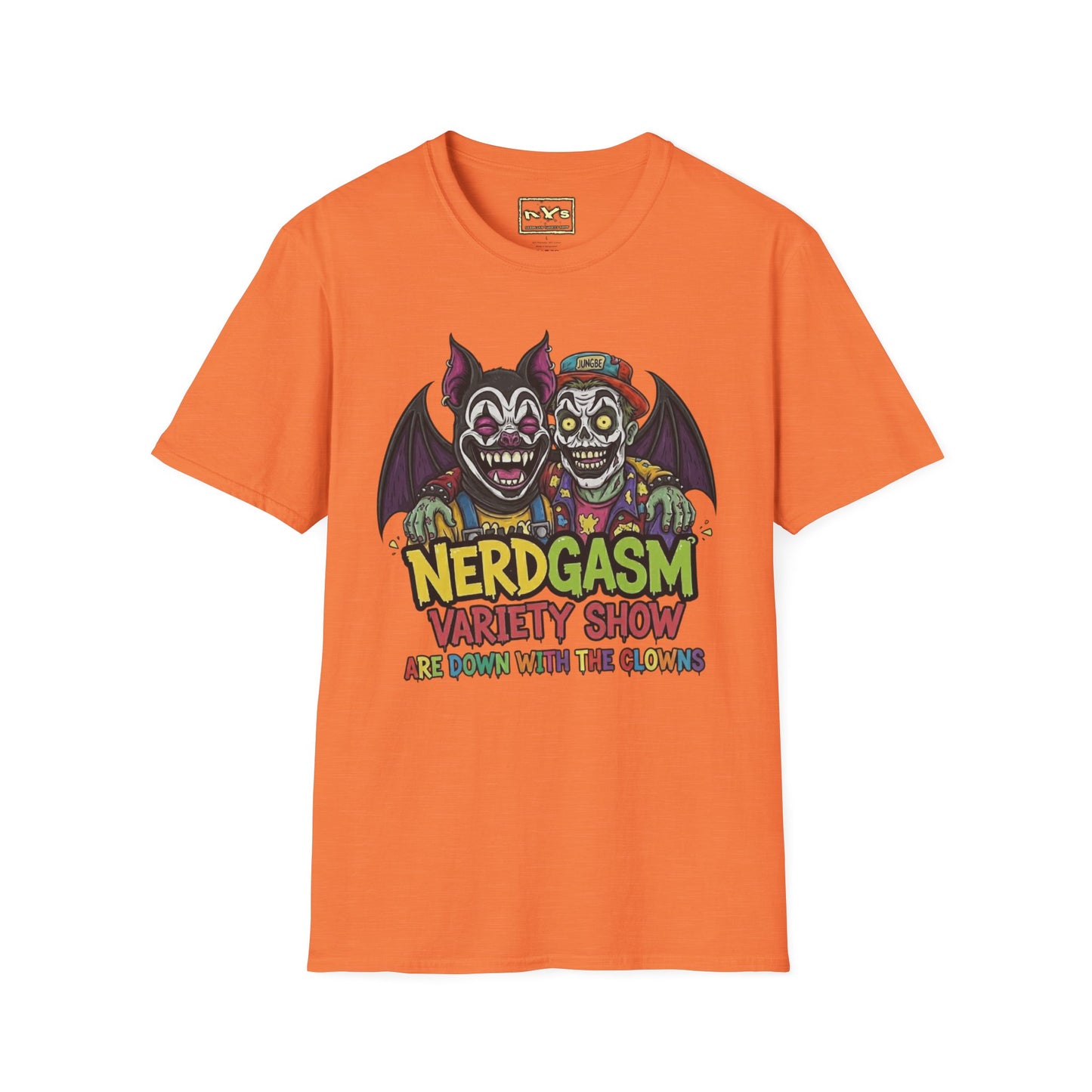 Nerdgasm Variety Show Are Down With the Clown!! T-Shirt - Limited Run