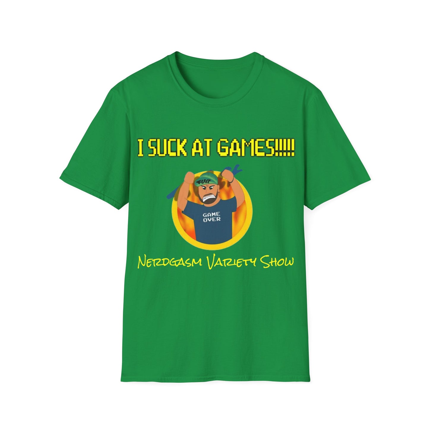 I Suck At Games!! T-Shirt