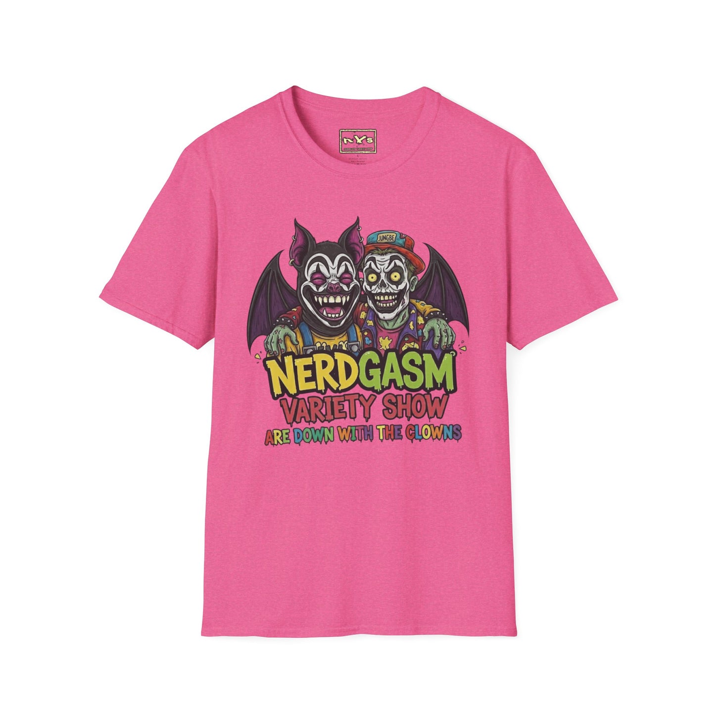 Nerdgasm Variety Show Are Down With the Clown!! T-Shirt - Limited Run