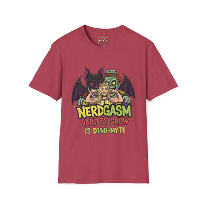 Nerdgasm Variety Show is Dino-Myte T-Shirt - Limited Run
