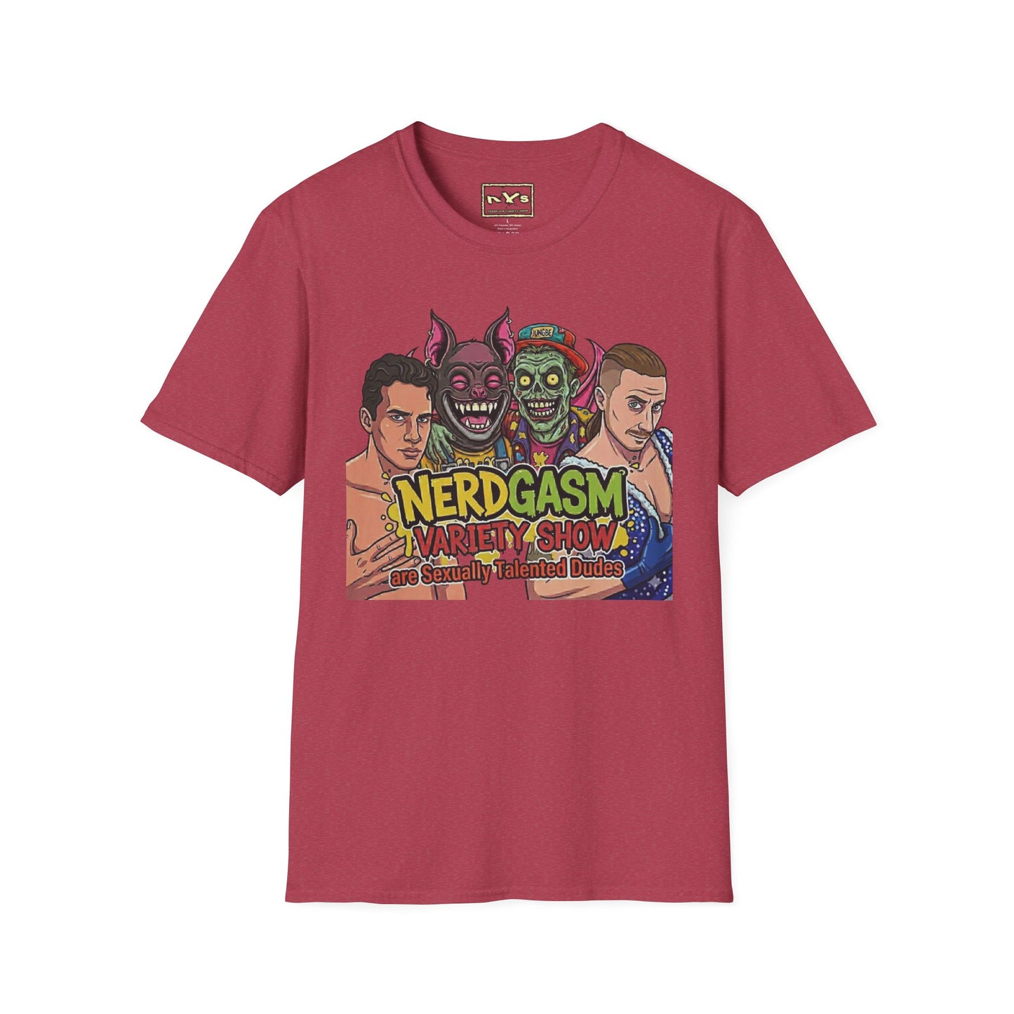 Nerdgasm Variety Show are Sexy Talented Dudes T-Shirt - Limited Run