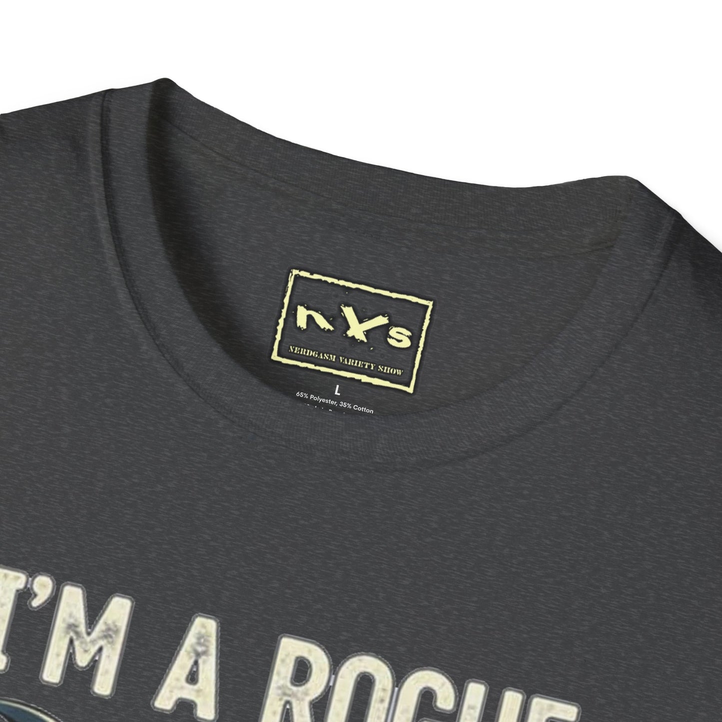 I'm A Rogue  NVS Graphic T-Shirt — Fantasy Character Tee