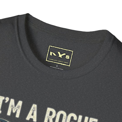 I'm A Rogue  NVS Graphic T-Shirt — Fantasy Character Tee