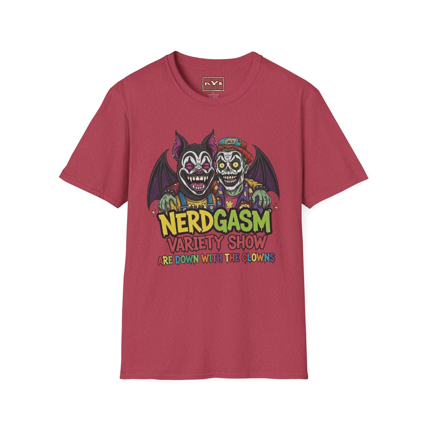 Nerdgasm Variety Show Are Down With the Clown!! T-Shirt - Limited Run