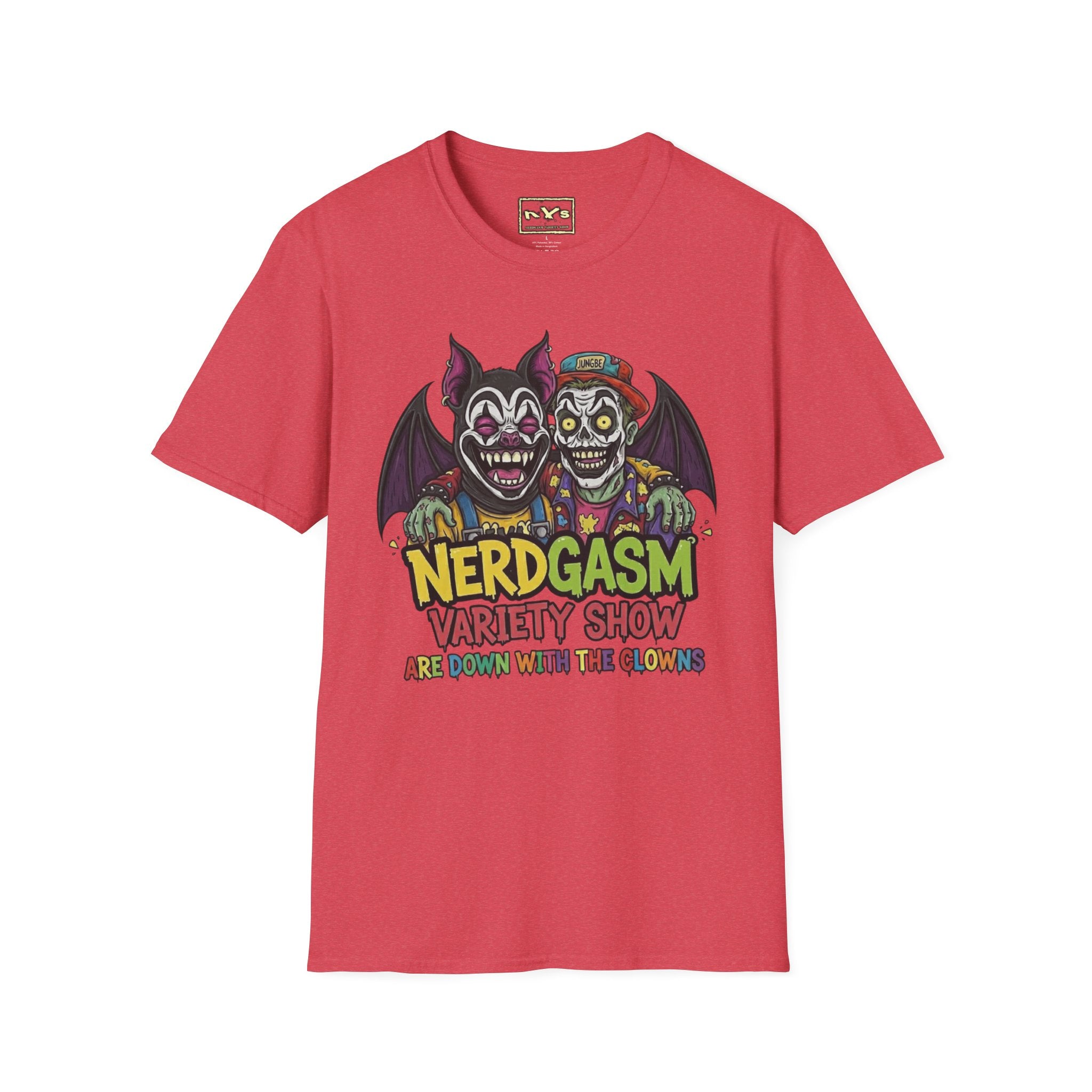 Nerdgasm Variety Show Are Down With the Clown!! T-Shirt - Limited Run