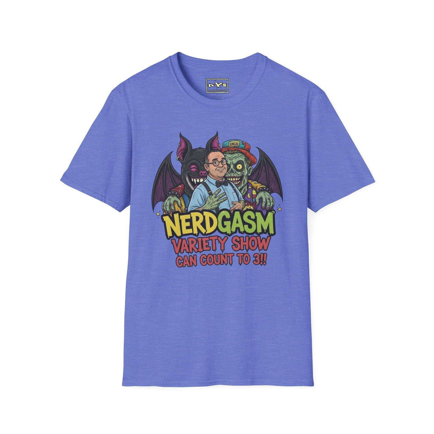 Nerdgasm Variety Show can count to 3!! T-Shirt - Limited Run