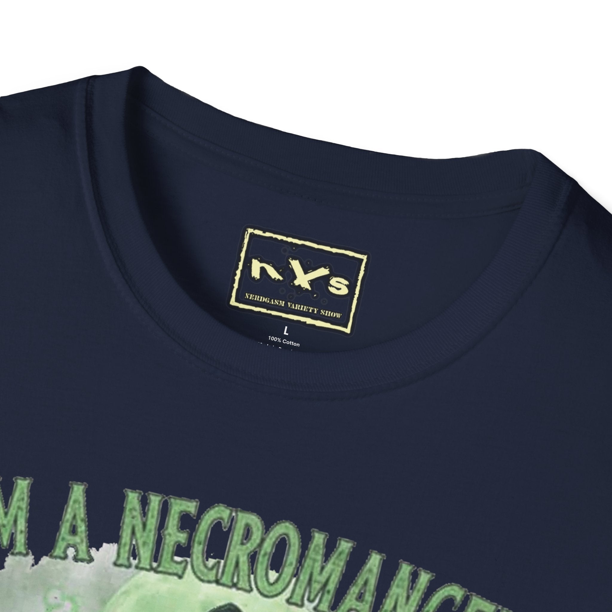 I'm A Necromancer  NVS Graphic T-Shirt — Fantasy Character Tee
