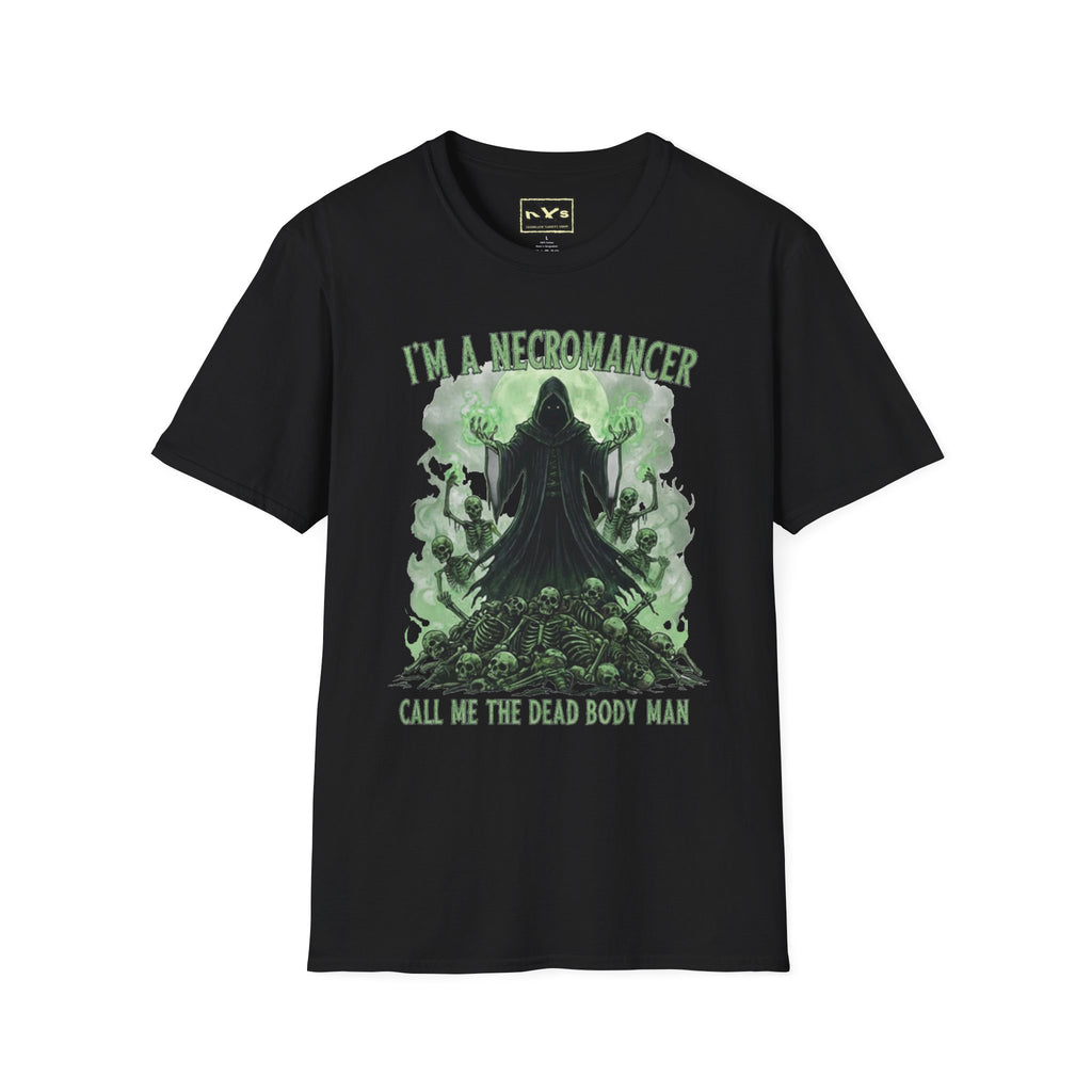 I'm A Necromancer  NVS Graphic T-Shirt — Fantasy Character Tee