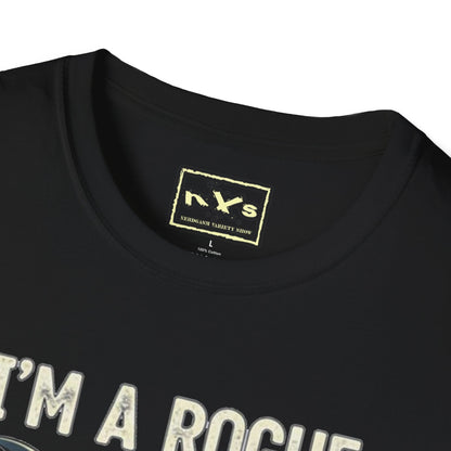 I'm A Rogue  NVS Graphic T-Shirt — Fantasy Character Tee